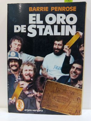 EL ORO DE STALIN