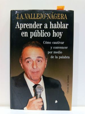 APRENDER A HABLAR EN PUBLICO HOY