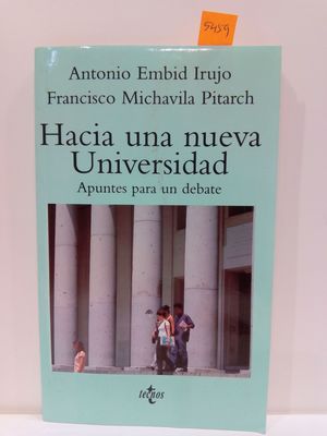 HACIA UNA NUEVA UNIVERSIDAD / APUNTES PARA UN DEBATE (VENTANA ABIERTA)