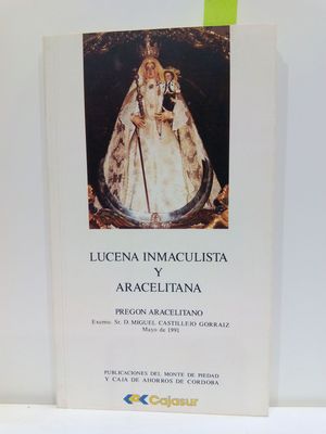 LUCENA INMACULISTA Y ARACELITANA