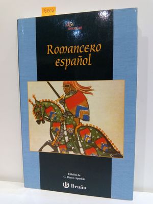 ROMANCERO ESPANOL/ SPANISH ROMANCERO (ANAQUEL) (SPANISH EDITION)