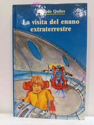 LA VISITA DEL ENANO EXTRATERRESTRE (COL.JUVENIL LABOR)