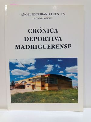 CRNICA DEPORTIVA MADRIGUERENSE