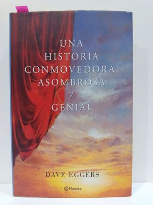 UNA HISTORIA ASOMBROSA CONMOVEDORA Y GENIAL