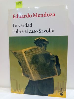 VERDAD SOBRE EL CASO SAVOLTA, LA