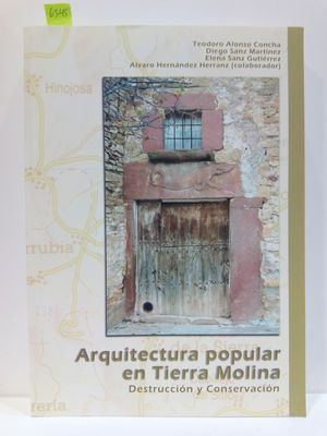 ARQUITECTURA POPULAR EN TIERRA MOLINA