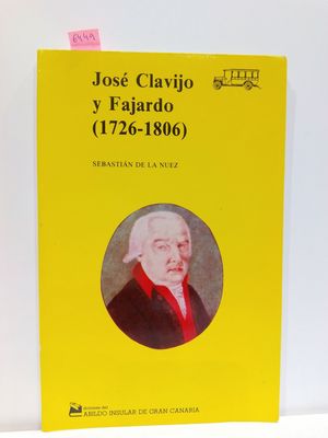 JOS CLAVIJO Y FAJARDO (1726-1806)