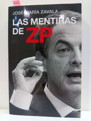 LAS MENTIRAS DE ZP