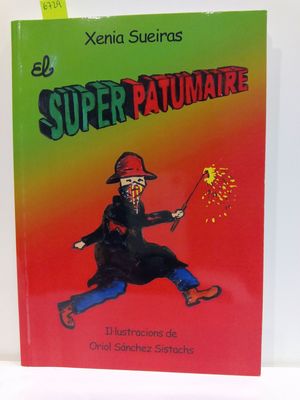 EL SUPER PATUMAIRE (TEXTO EN CATALN)