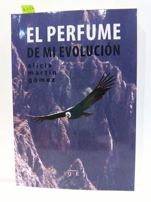 EL PERFUME DE MI EVOLUCIN