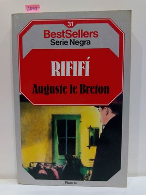 RIFIF (BEST SELLER. SERIE NEGRA, NMERO 31)