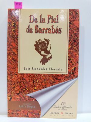 DE LA PIEL DE BARRABS (COLECCIN LETRA NEGRA)