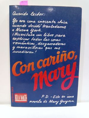 CON CARIÑO, MARY  (CON SU COMPRA COLABORA CON LA ONG  'EL ARCA DE NOÉ')