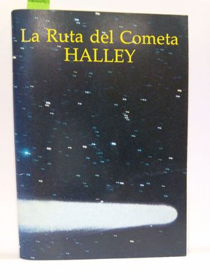 LA RUTA DEL COMETA HALLEY