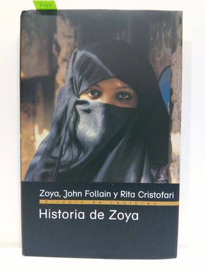 HISTORIA DE ZOYA. LA LUCHA DE UNA MUJER AFGANA POR LA LIBERTAD