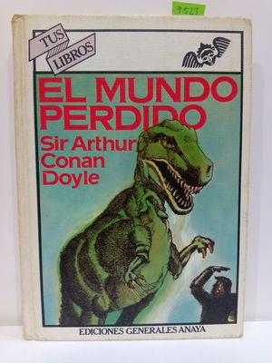 MUNDO PERDIDO, EL (ANAYA TUS LIBROS, CIENCIA FICCIN)