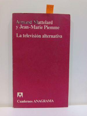 LA TELEVISION ALTERNATIVA