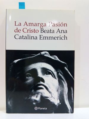 LA AMARGA PASIN DE CRISTO