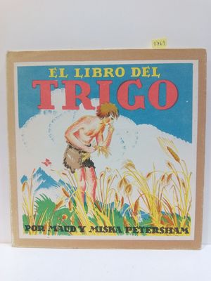 EL LIBRO DEL TRIGO