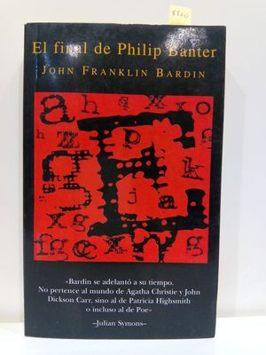 EL FINAL DE PHILIP BANTER (SPANISH EDITION)