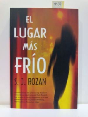 EL LUGAR MAS FRIO/ NO COLDER PLACE (SPANISH EDITION)