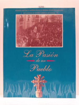 LA PASIN DE UN PUEBLO