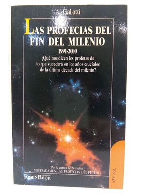 LAS PROFECIAS DEL FIN DEL MILENIO (SPANISH EDITION)