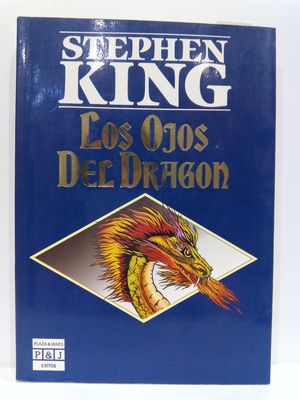 LOS OJOS DEL DRAGON / THE EYES OF THE DRAGON (SPANISH EDITION)