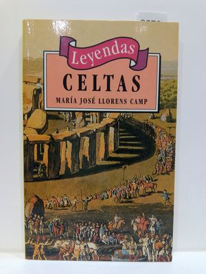 LEYENDAS CELTAS (SPANISH EDITION)