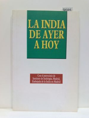 LA INDIA DE AYER A HOY