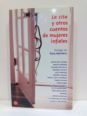 LA CITA Y OTROS CUENTOS DE MUJERES INFIELES (SPANISH EDITION)