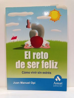 EL RETO DE SER FELIZ (SPANISH EDITION)
