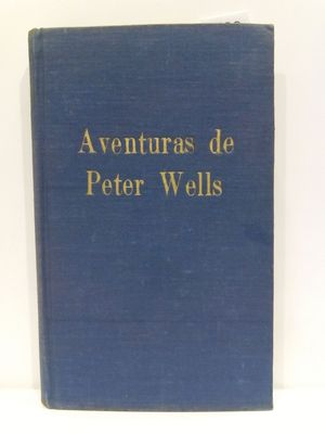 AVENTURAS DE PETER WELLS