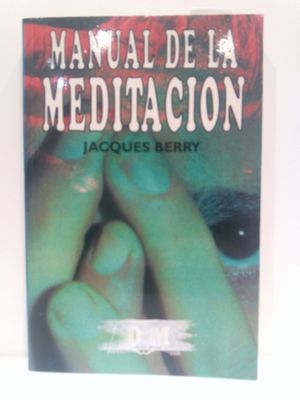 MANUAL DE LA MEDITACION