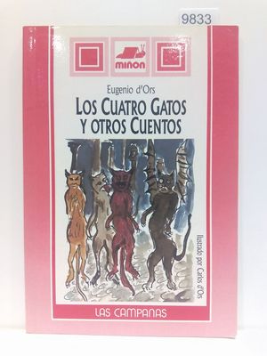 LOS CUATROS GATOS Y OTROS CUENTOS