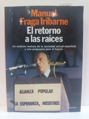EL RETORNO A LAS RAICES (COLECCION TEXTOS) (SPANISH EDITION)
