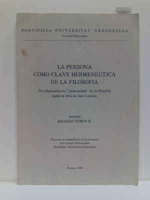 LA PERSONA COMO CLAVE HERMENEUTICA DE LA FILOSOFIA