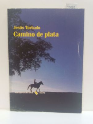 CAMINO DE PLATA (LOS LIBROS DEL TREN)