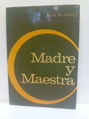 MADRE Y MAESTRA