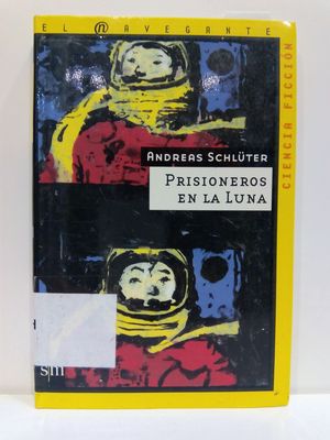 PRISIONEROS EN LA LUNA