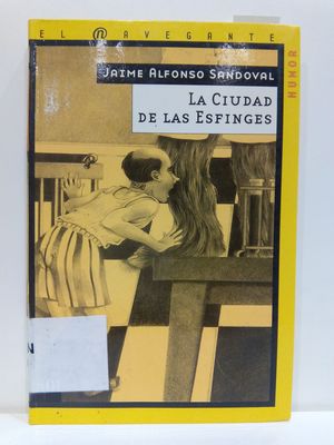 LA CIUDAD DE LAS ESFINGES