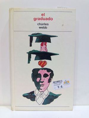 EL GRADUADO (CON SU COMPRA COLABORA CON LA ONG  'EL ARCA DE NO� ALBACETE