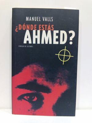 DNDE ESTS AHMED?