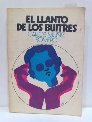 EL LLANTO DE LOS BUITRES