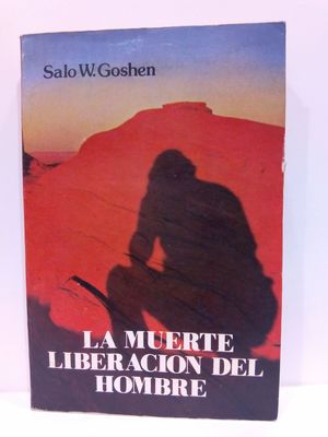 LA MUERTE LIBERACIN DEL HOMBRE