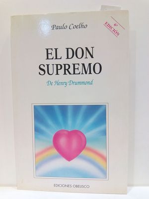 EL DON SUPREMO DE HENRY DRUMMOND