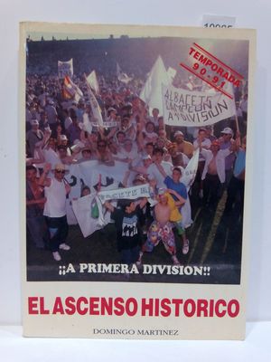 EL ASCENSO HISTRICO