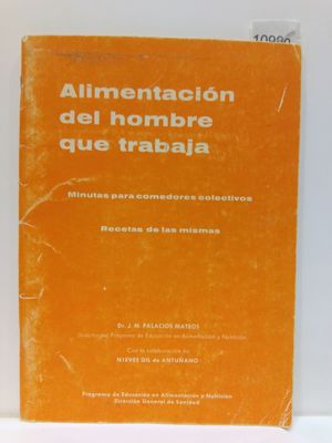 ALIMENTACIN DEL HOMBRE QUE TRABAJA