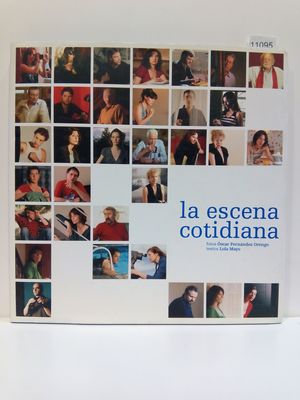 LA ESCENA COTIDIANA