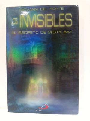 LOS INVISIBLES 1. EL SECRETO DE MISTY BAY